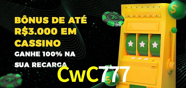 CwC777 melhor bônus de depósito